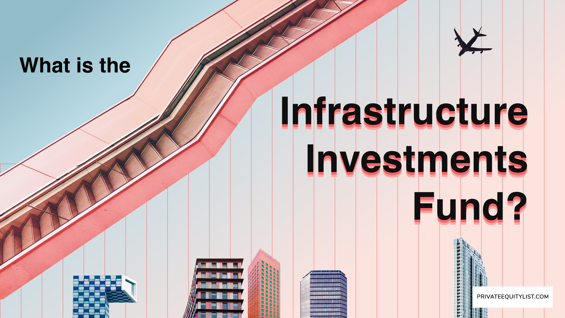 What is the Infrastructure Investments Fund?